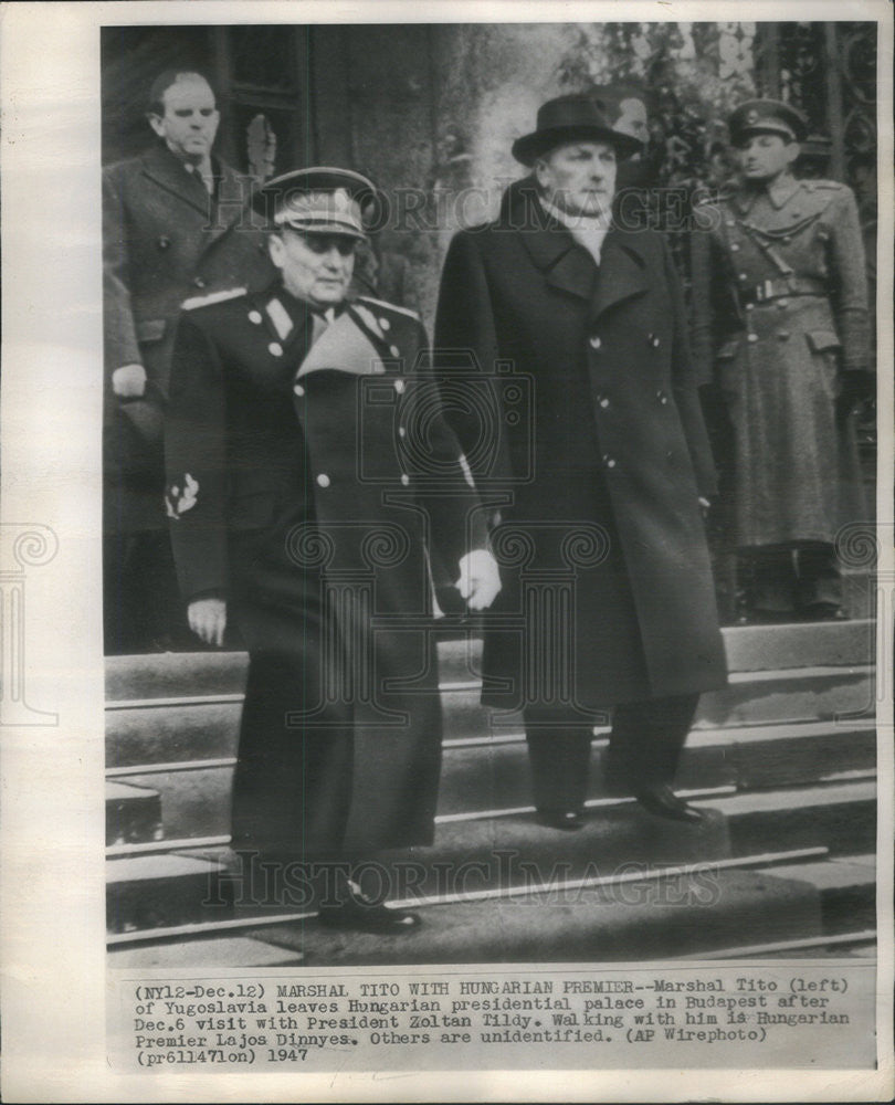 1947 Press Photo Marshal Tito Ygoslavia President Zoltan Tildy Hungarian Palace - Historic Images