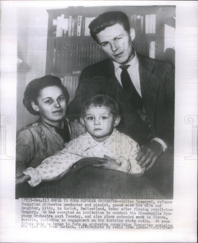 1956 Press Photo Zoltan Rozanyai Hungarian Conductor Wife Daughter Kitty Refugee - Historic Images