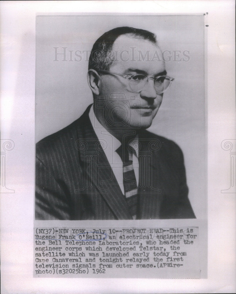 1962 Press Photo Eugene Frank O&quot;Neill Eng For Bell Telephone Developed Telestar - Historic Images