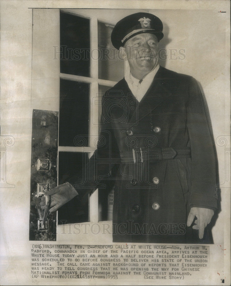 1953 Press Photo Adm Arthur W Radford - Historic Images