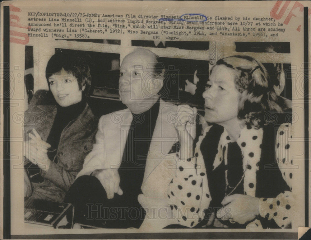 1975 Press Photo Vincente Minelli, Liza, Igrid Bergman At new Conference In Rome - Historic Images