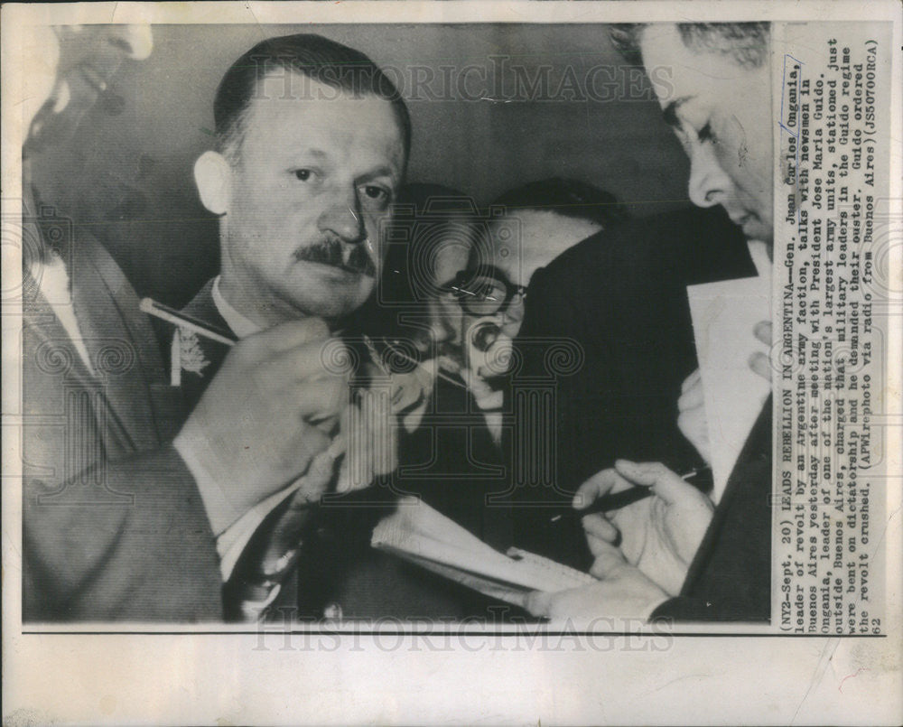 1962 Press Photo Gen. Juan Car Lon Ongania, Leader of Rovolt by Argentine Army - Historic Images