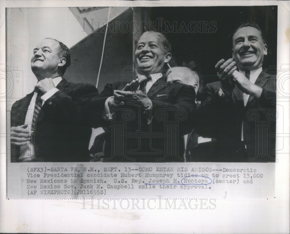 Press Photo Presidential Candidate Hubert Humphrey Joseph Montoya Jack Campbell - Historic Images