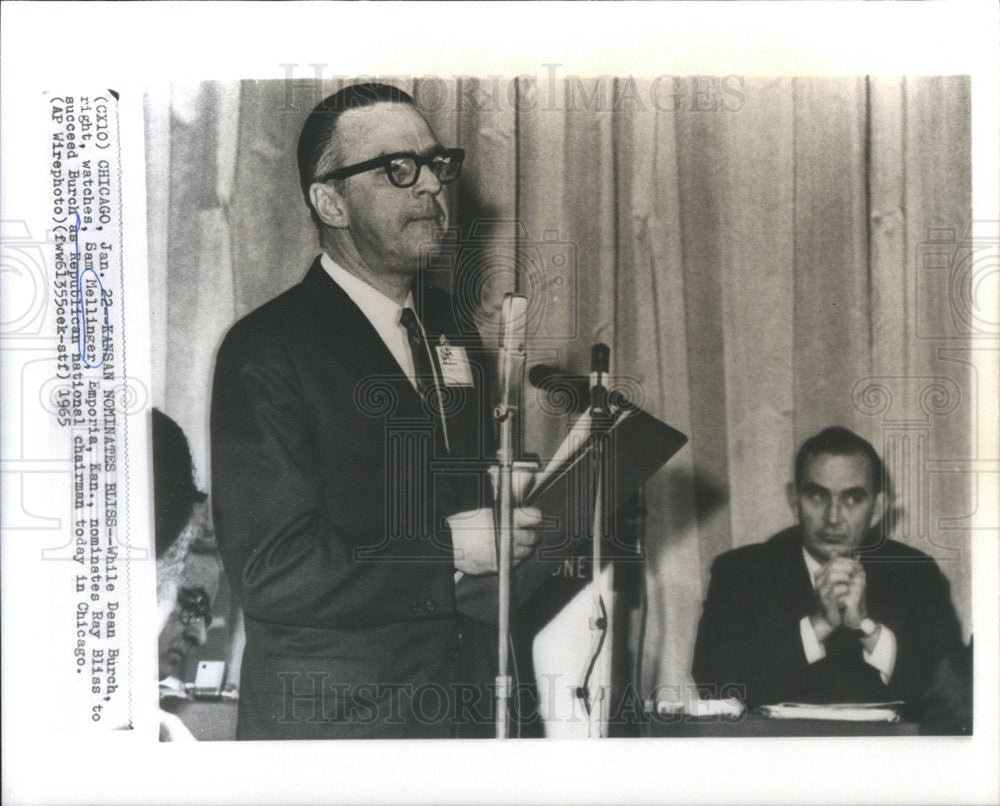 1965 Press Photo Sam Mellinger of Kanas Nominates Ray Bliss as Rep National Chrm - Historic Images