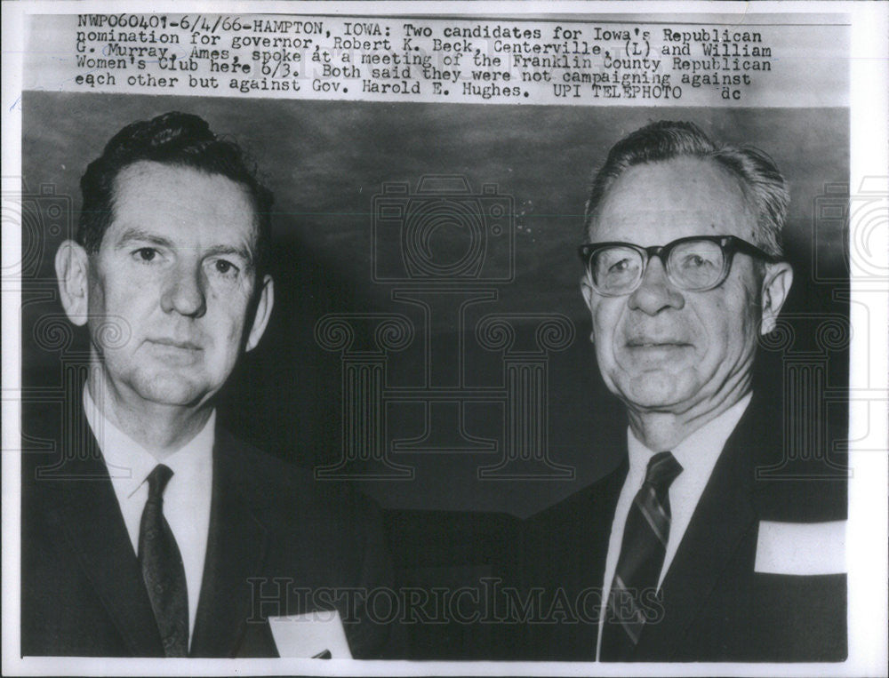 1966 Press Photo Robert K. Beck, William G. Murray, candidates Governor of Iowa - Historic Images
