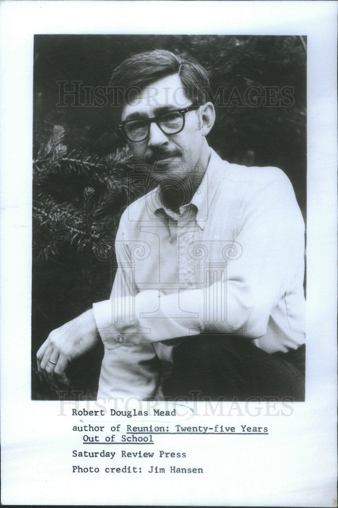 1973 Press Photo Robert Douglas Mead Author of &quot;Reunion: Twenty-five Years&quot; - Historic Images