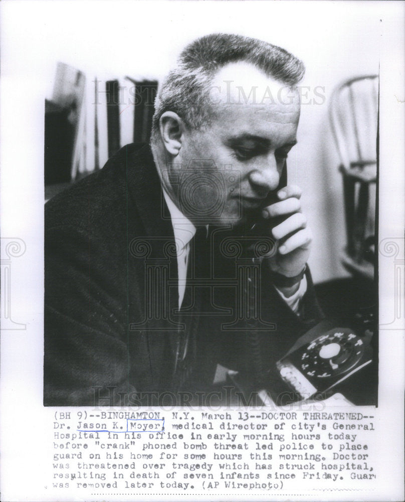 1962 Press Photo Dr Jason K Moyer Medical Director of Binghampton Gen Hospital - Historic Images