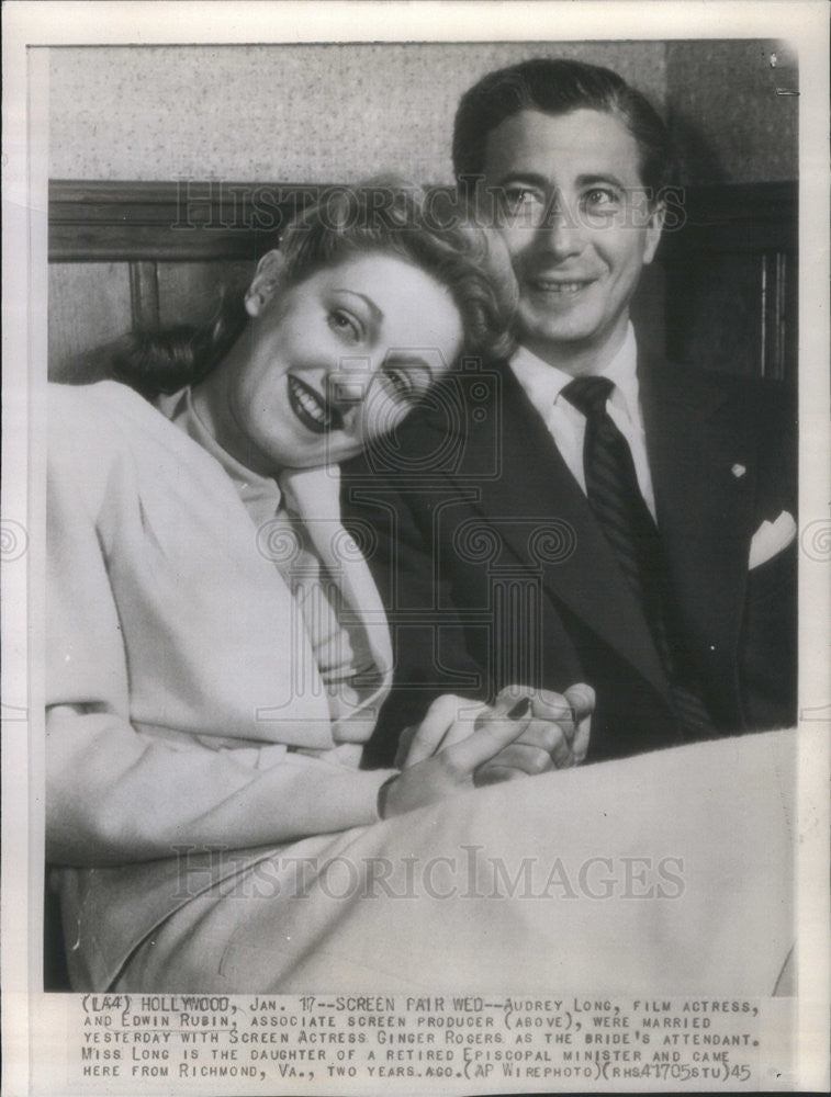 1945 Press Photo Audrey Long and Edwin Rusin Actress and Producer Married - Historic Images