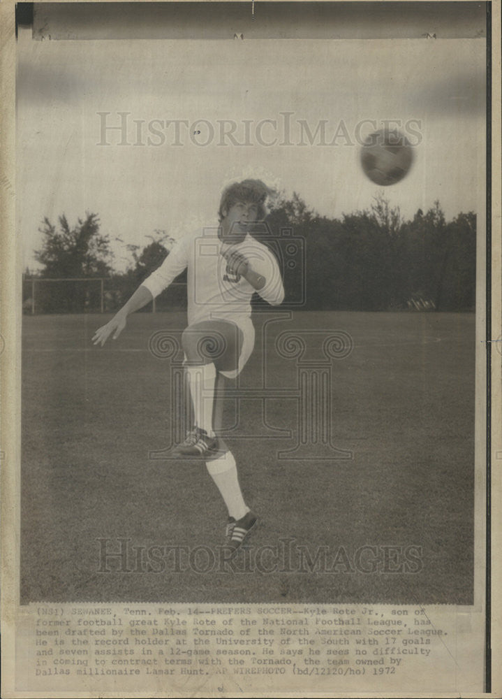 1972 Press Photo Kyle Rote Dallas Tornado National Football League - Historic Images