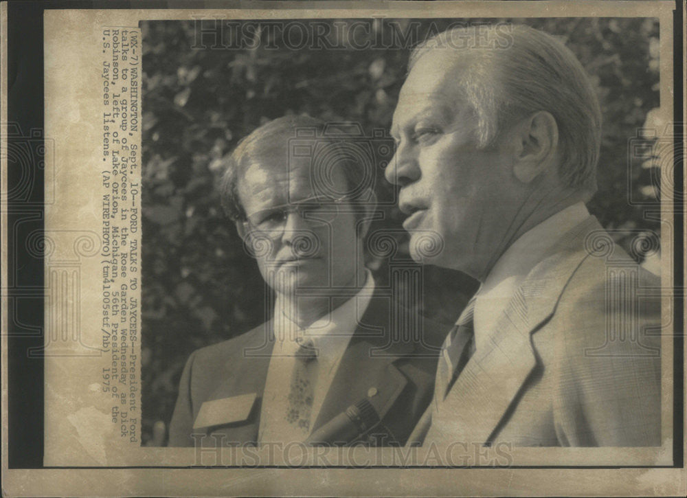 1975 Press Photo U.S. President Gerald Ford/Dick Robinson/U.S. Jaycees - Historic Images