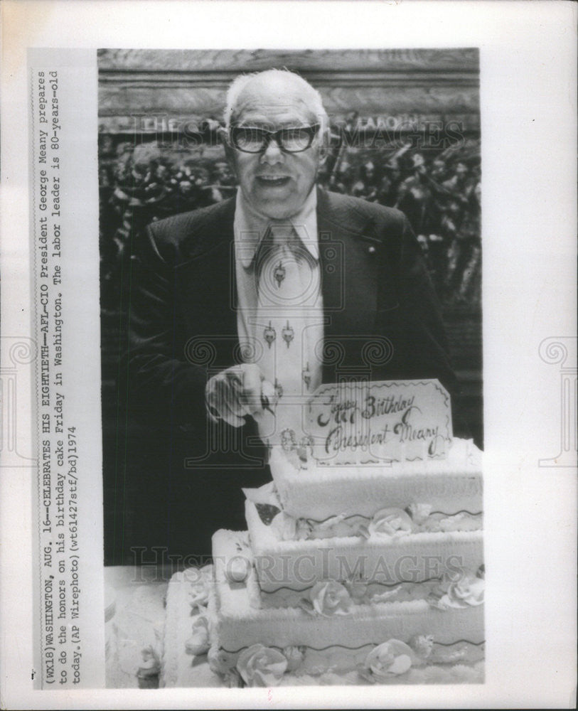 1974 Press Photo AFL CIO President George Meany Birthday - Historic Images