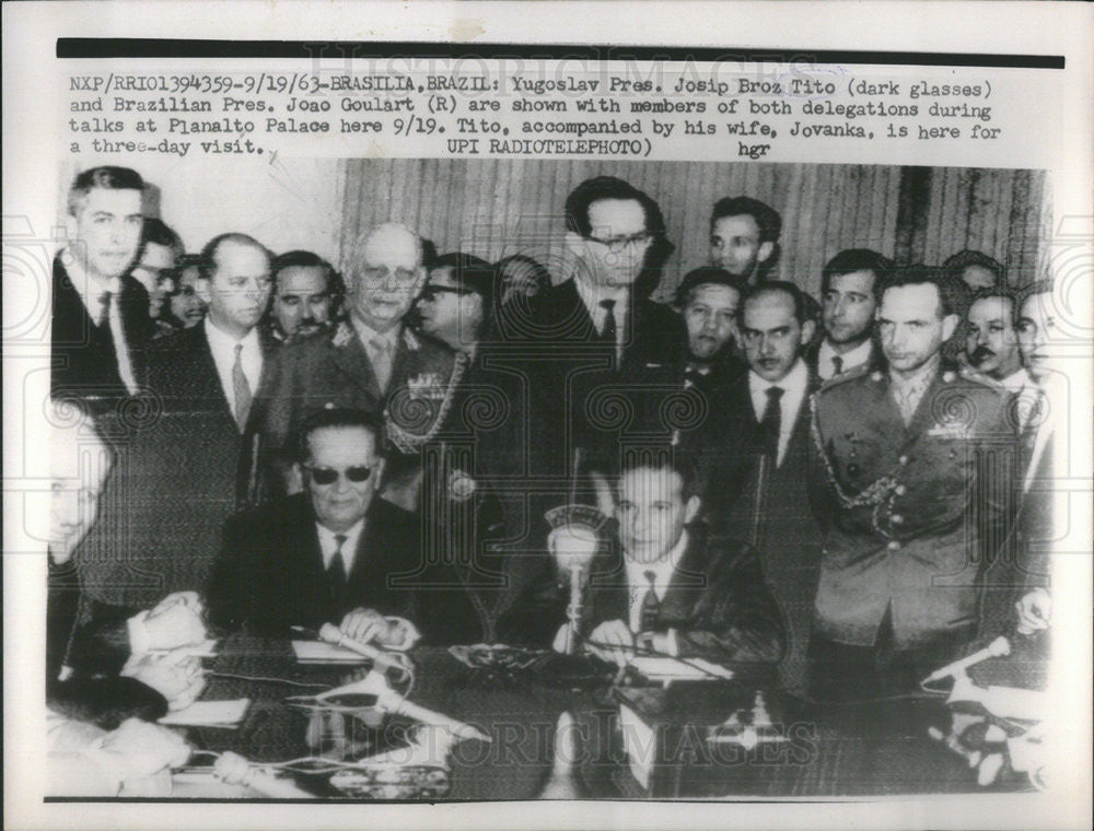 1963 Press Photo Yugoslav pres. Josip. Broz Tito jao goulart - Historic Images