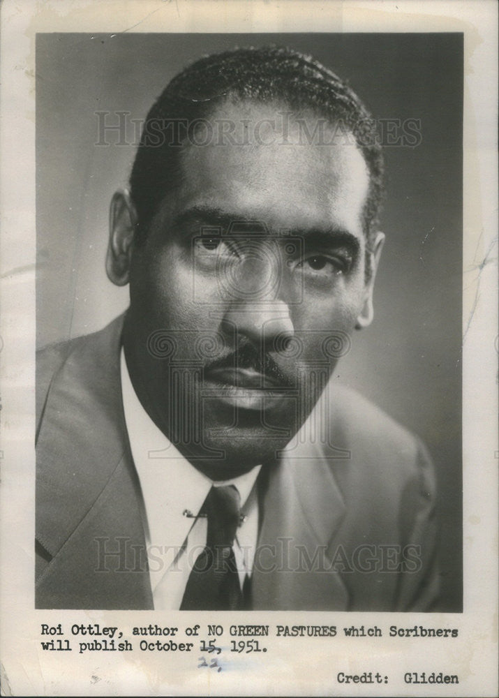 1951 Press Photo Roi Ottley Author of "No Green Pastures" - Historic Images
