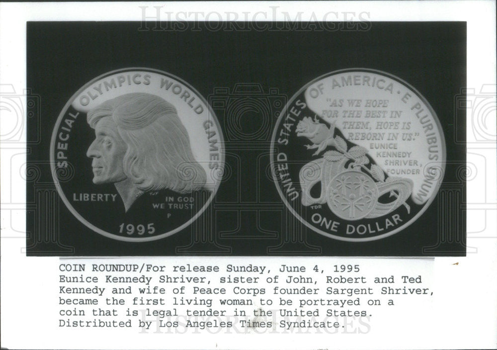 1995 Press Photo Coin portraying Mrs. Eunice Kennedy Shriver - Historic Images