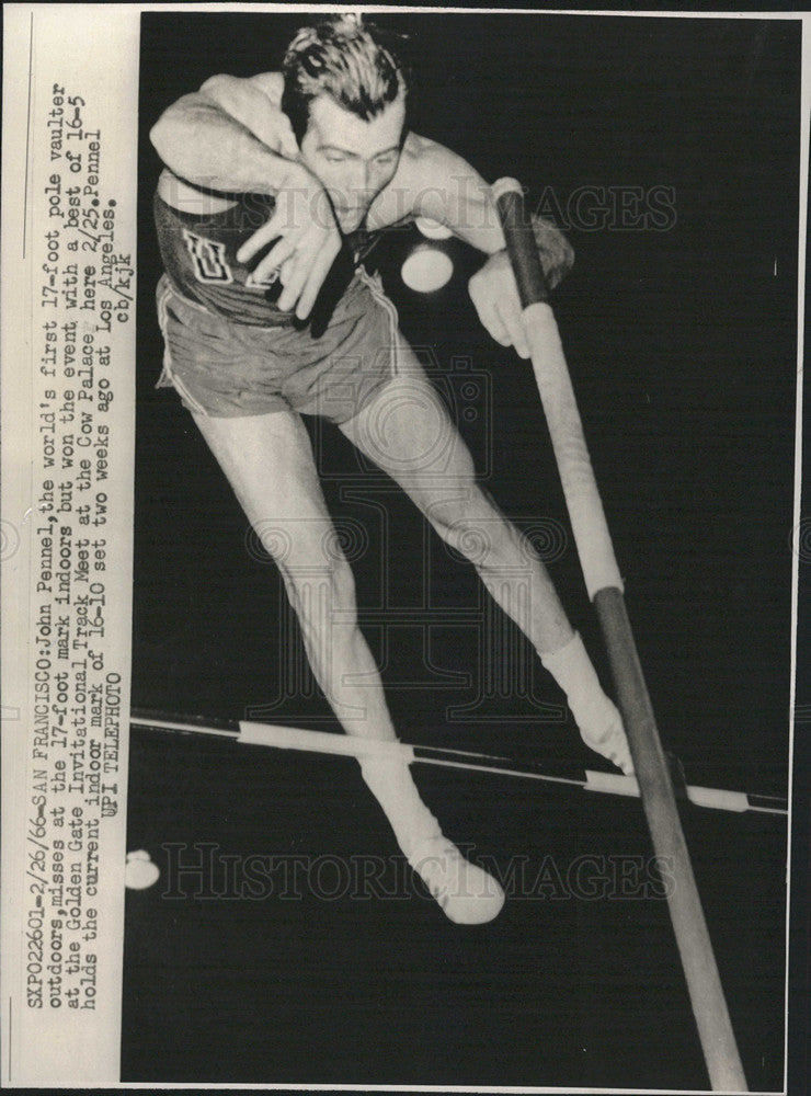 1966 Press Photo Pole Vaulter John Pennel Golden Gate Invitational Track Meet - Historic Images