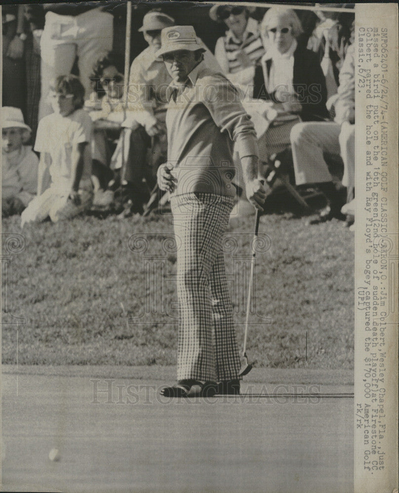 1974 Press Photo Jim Colbert,golfer just missing birdi putt in American Golf Cls - Historic Images