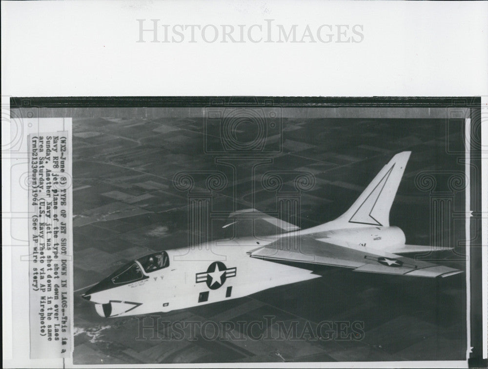 1964 Press Photo Navy Rf8 jet plane another like it shot down in Laos - Historic Images