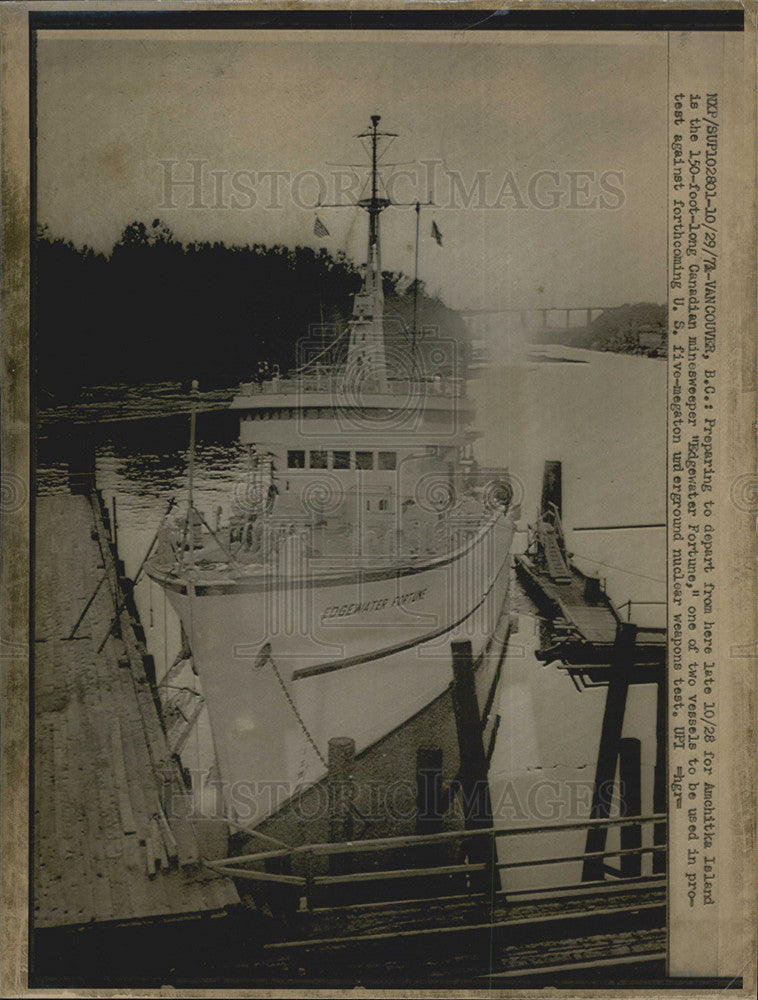 1972 Press Photo Canadian Minesweeper Edgewater Fortune Vessel Protest Nuclear - Historic Images