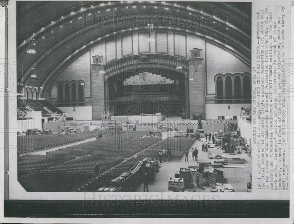 1964 Press Photo Preparation At Atlantic City&#39;s Convention Hall For Democratics - Historic Images