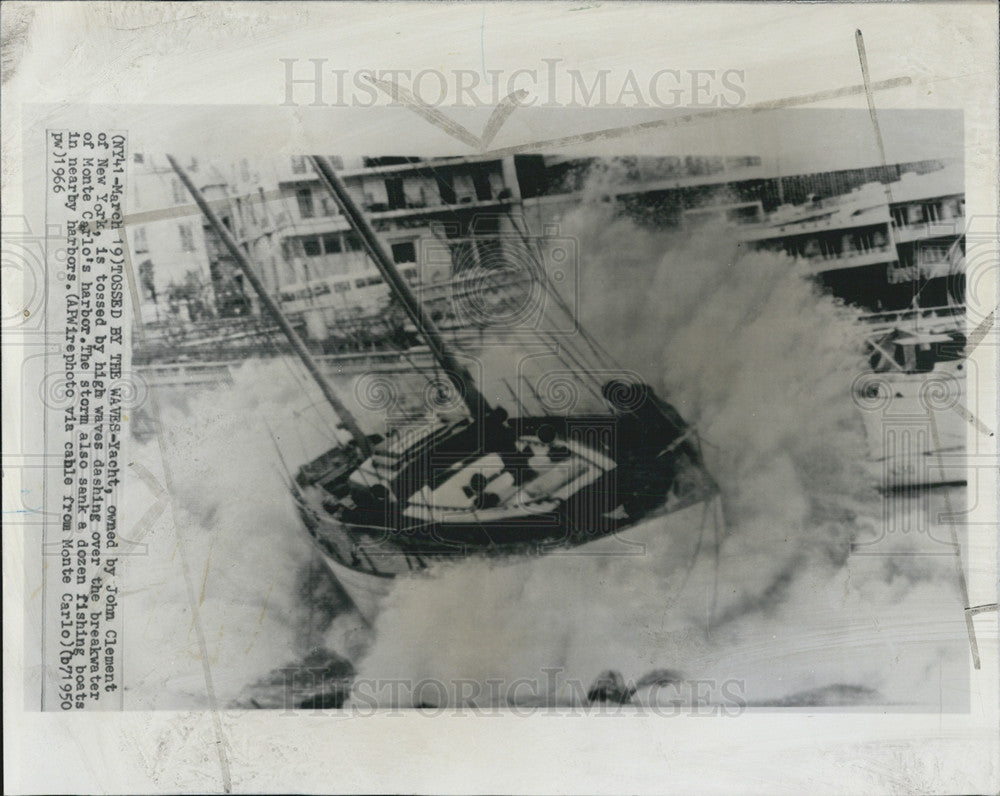 1950 Press Photo Yacht John Clement Waves Monte Carlo Harbor Storm - Historic Images