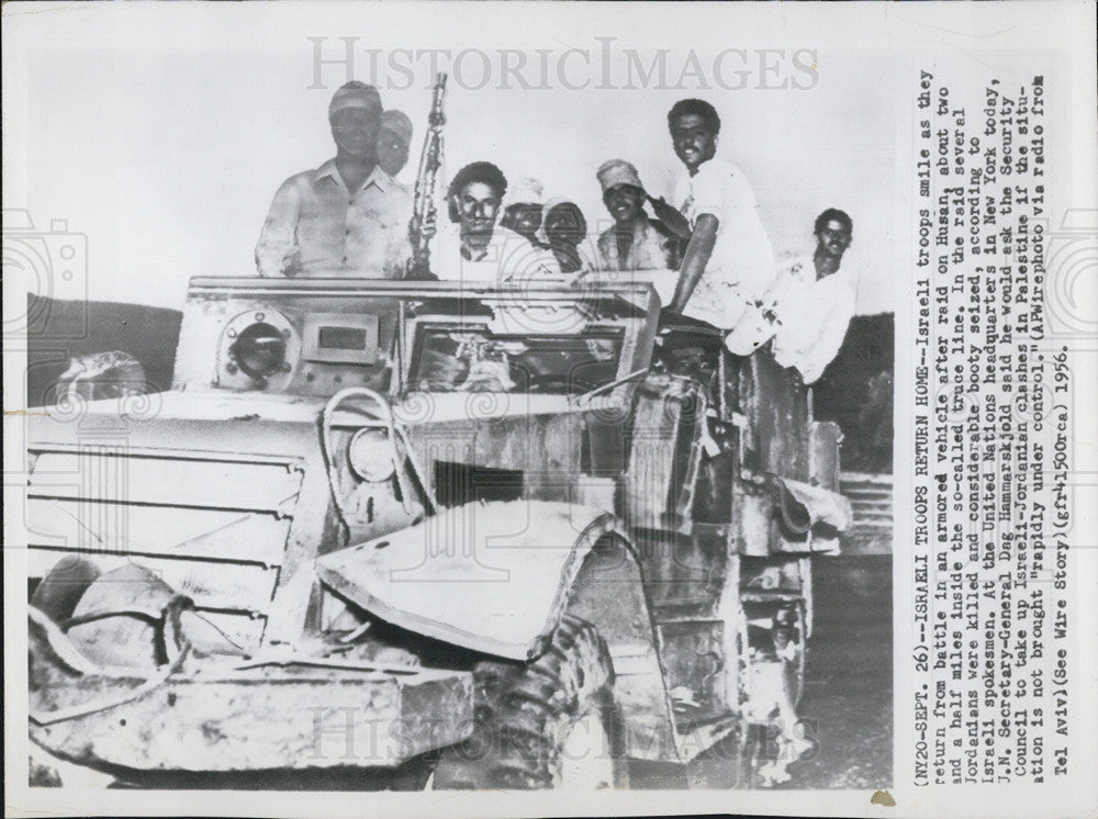 1956 Press Photo Israeli Troops Returning Home From Husan Raid - Historic Images