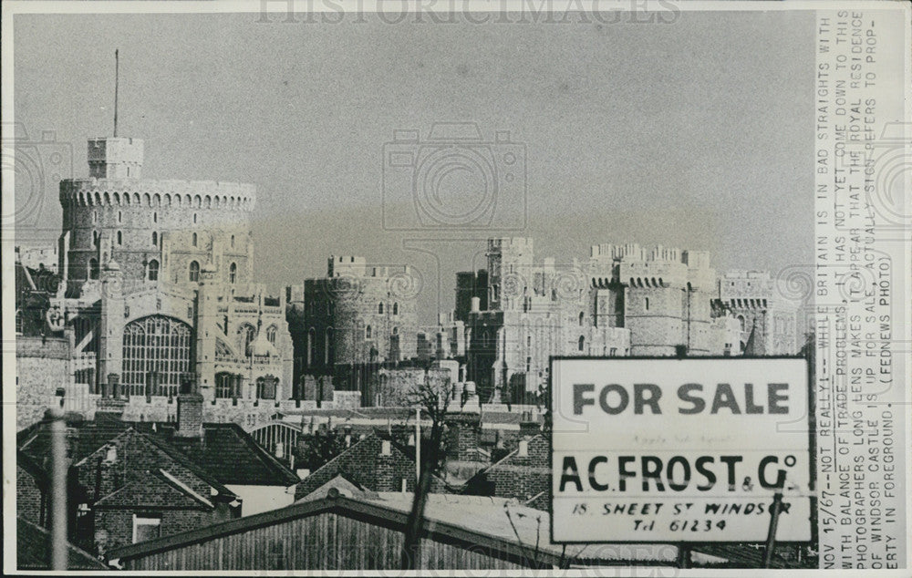 1967 Press Photo Looks like Windsor Castle is up for sale as per the sign - Historic Images