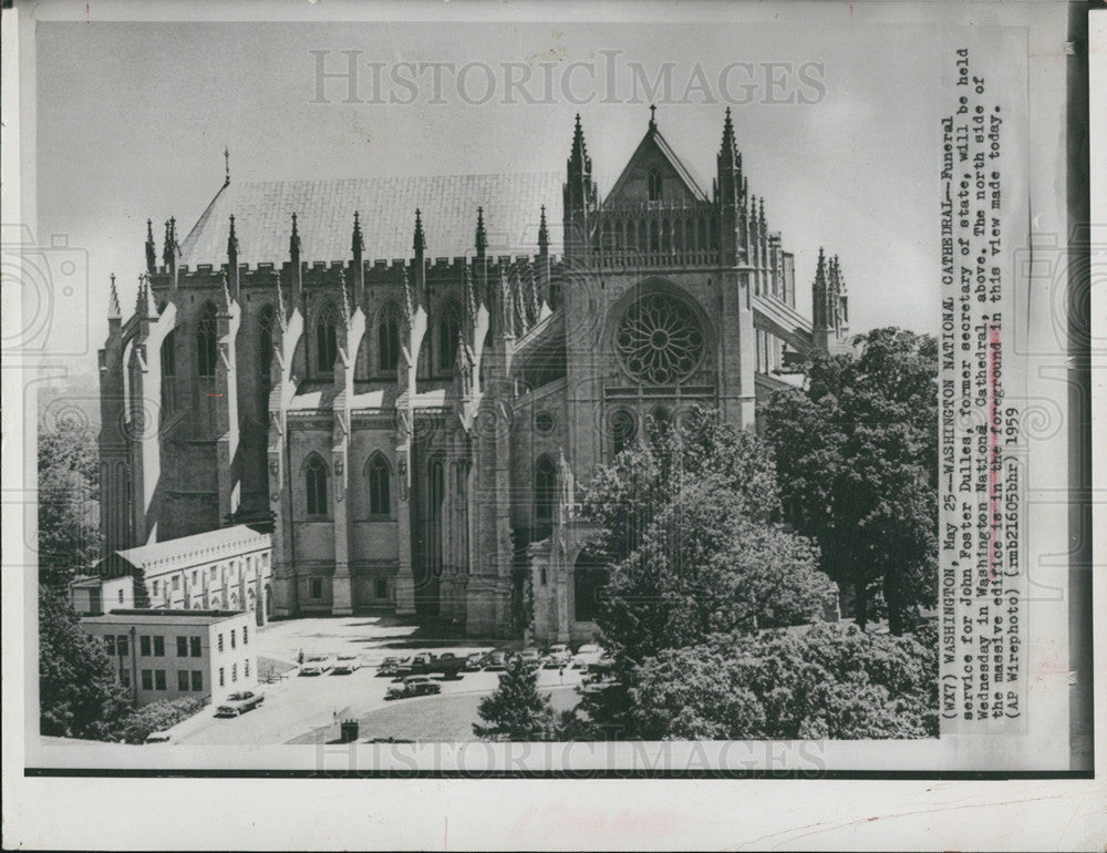 1959 Press Photo Washing National Cathedral John Dulles Funeral To Be Held - Historic Images