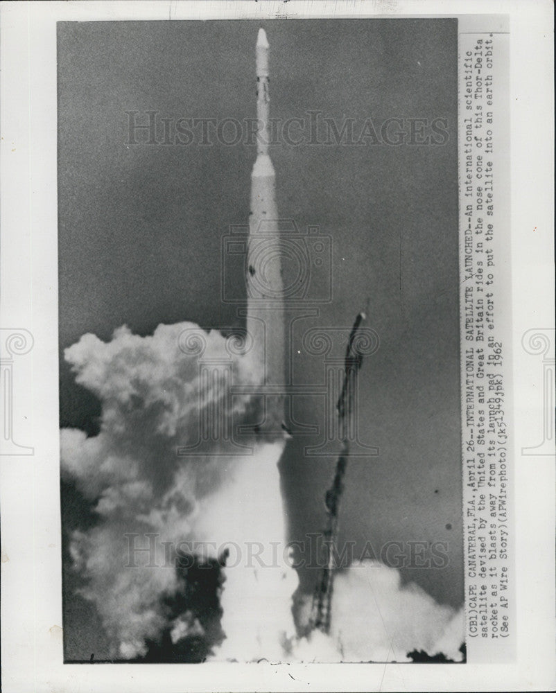 1962 Press Photo An Intl satellite being launched - Historic Images