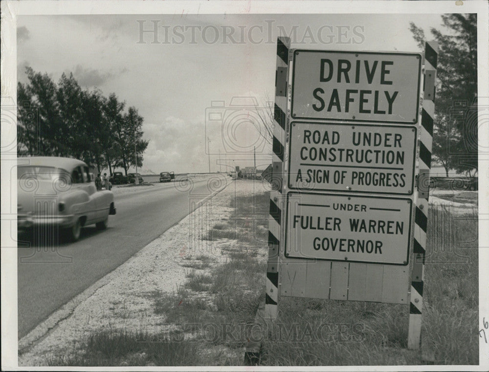 Press Photo Signs Of Construction Under Fuller Warren Governor - Historic Images