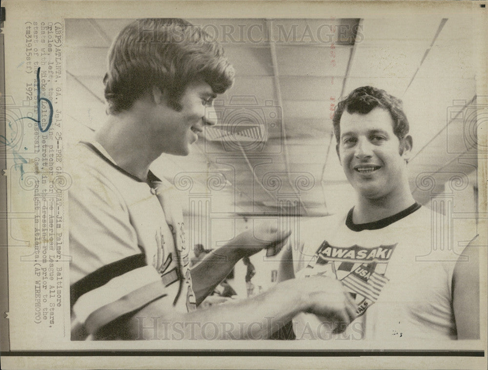 1972 Press Photo Jim Palmer Baltimore Orioles left chats with Mickey Lolich. - Historic Images