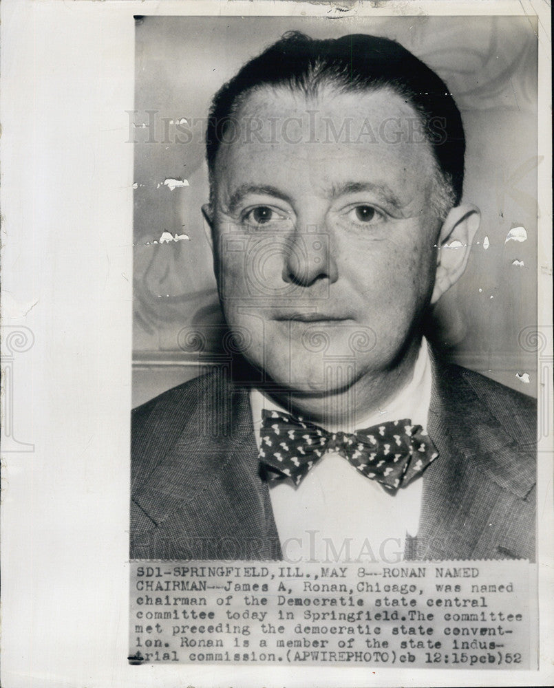 1952 Press Photo James A Ronan,chair of Democratic committee - Historic Images