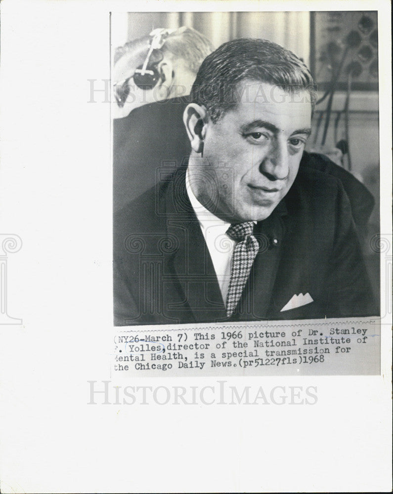 1968 Press Photo Dr Stanley Yolles, Director National Institute of Mental Health - Historic Images