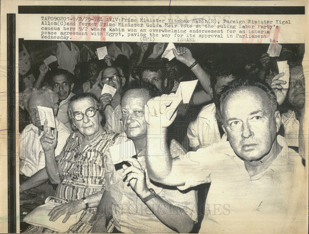 1975 Press Photo PM Yitzhak Rabin,For Min Yigal Allon and ex PM Golda Meir - Historic Images