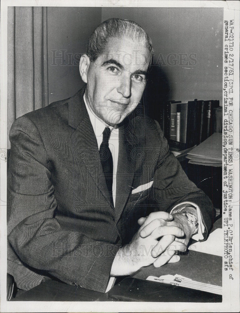 1961 Press Photo James P Obrien chief of general crime section - Historic Images