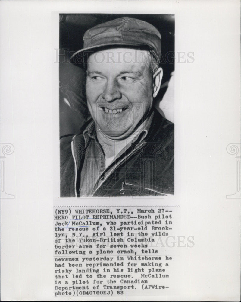 1963 Press Photo Bush pilot hero Jack McCallum,rescues lost girl in Yukon,Canada - Historic Images