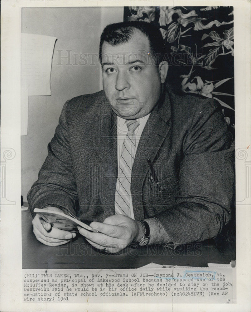 1961 Press Photo Raymond J. Oestreich, suspended Principal of Lakewood School - Historic Images