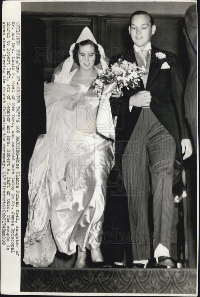 1939 Press Photo Miss Blanca Noel Weds Robert Taft, Son of Senator Taft Of N.Y. - Historic Images