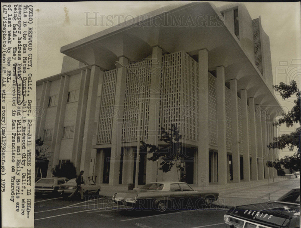 1975 Press Photo Jail where Patty Hearst and William and Emily Harris are held - Historic Images