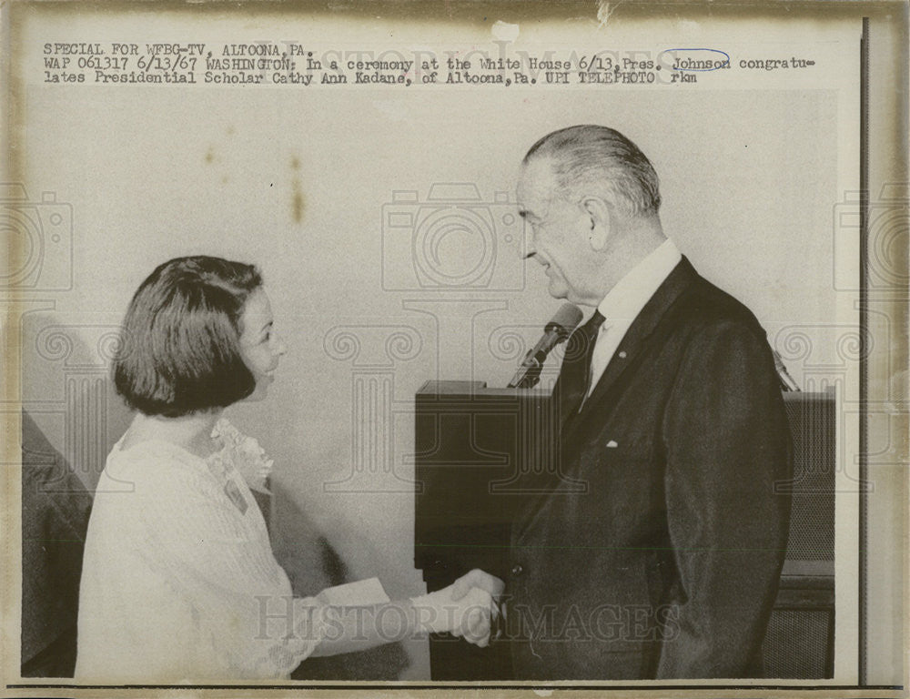 1967 Press Photo Pres Johnson congratulates Presidential Scholar Cathy Ann Kadane - Historic Images