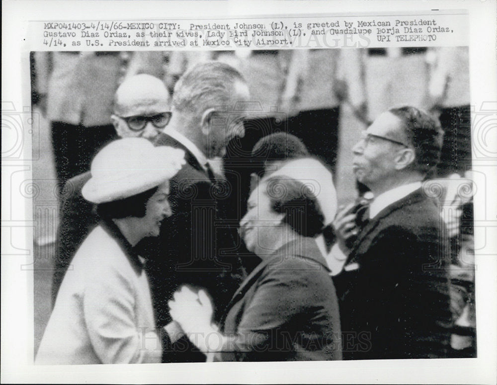 1966 Press Photo President Johnson &amp; Wife Greeted by Mexican President - Historic Images