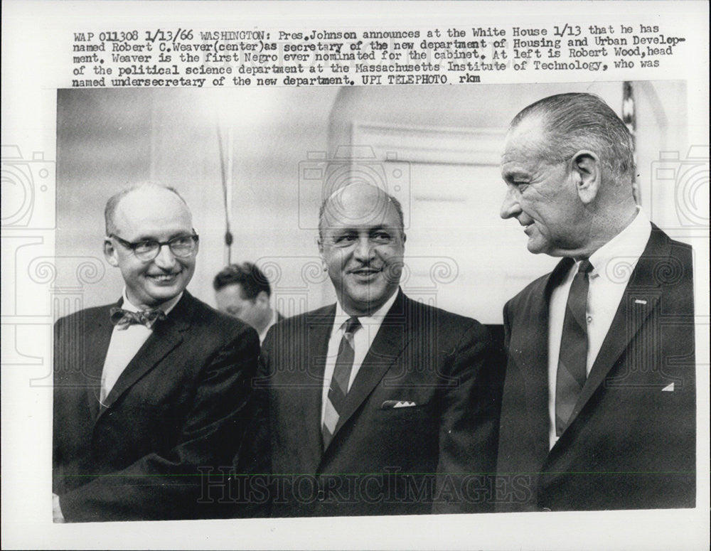 1966 Press Photo President Johnson, Robert Weaver and Robert Wood. - Historic Images