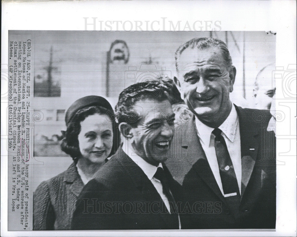 1964 Press Photo President Lyndon B. Johnson Mexican Lopez Mateos Wife - Historic Images