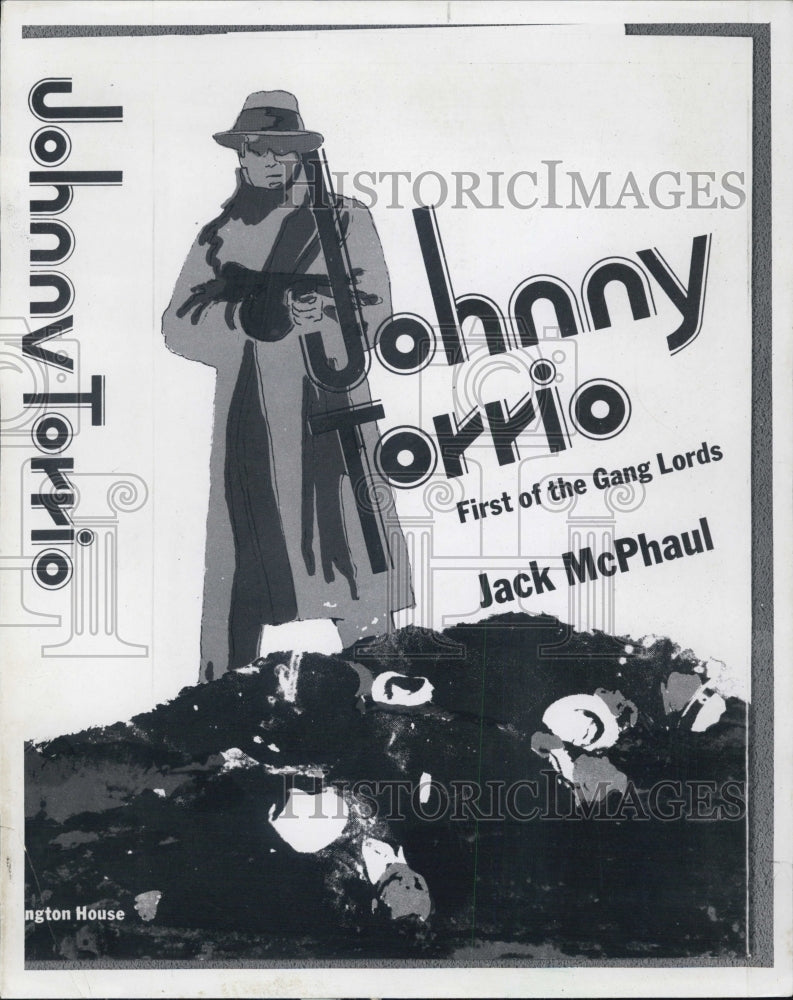 1970 Johnny Torrio written Jack McPhaul - Historic Images