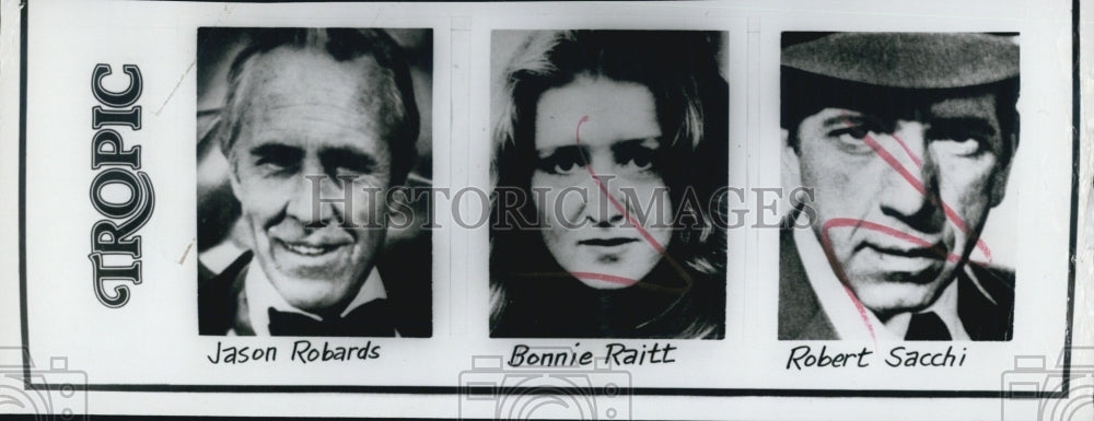 Press Photo Jason Robards, Bonnie Raitt, Robert Sacchi - Historic Images