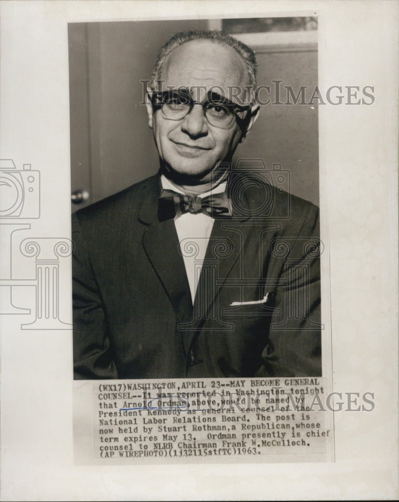 1963 of Arnold Ordman of the National Labor Relations Board - Historic Images