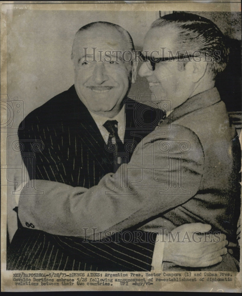 1973 Argentina's Pres Hector Campor & Cuban Pres Osvaldo Dorticos - Historic Images