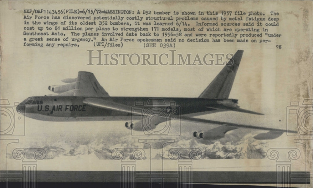 1972 U.S. Air Force B52 Circa 1957 Has Costly Structural Problems - Historic Images