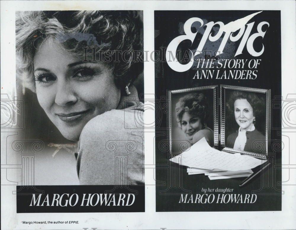 1982 Press Photo Author Margo Howard Book &quot;Eppie&quot;-The Story Of Ann Landers - Historic Images