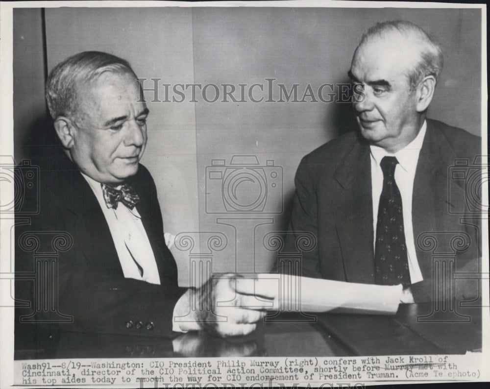 Press Photo CIO President Philip Murray confers with Jack Kroll. - Historic Images