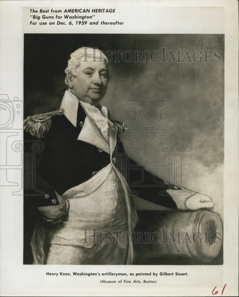 1959 Henry Knox Washington artilleryman painted Gilbert Stuart - Historic Images